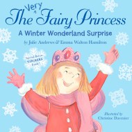 The Very Fairy Princess: A Winter Wonderland Surprise