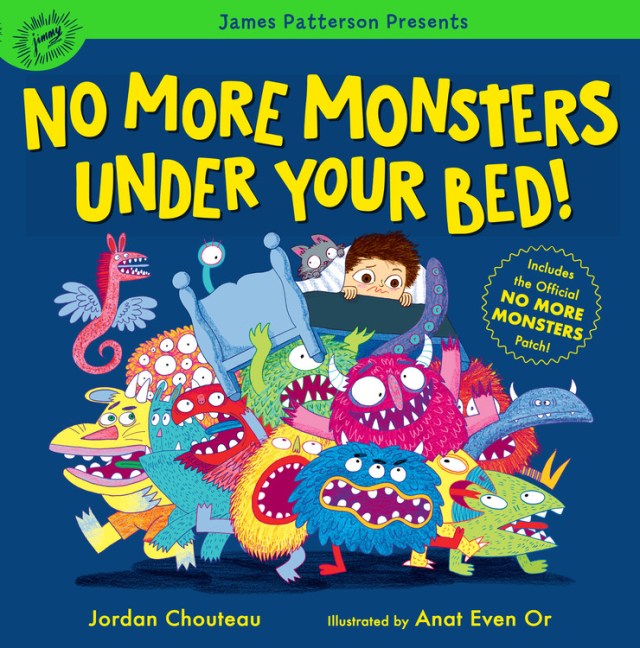 Chouteau　Your　Patterson　by　No　Monsters　Bed!　James　More　Kids　Under　Jordan