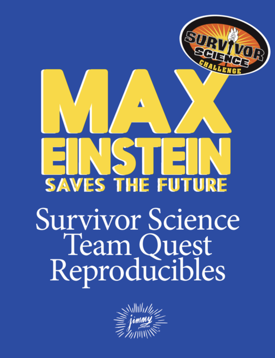 Max Einstein Survivor Science Team Quest Reproducibles