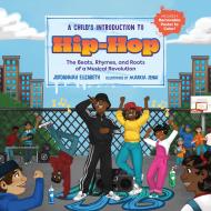 A Child’s Introduction to Hip-Hop