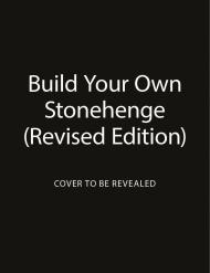 Build Your Own Stonehenge